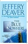 Cover of 'The Blue Nowhere' by Jeffery Deaver
