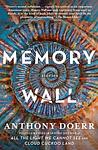 Cover of 'Memory Wall' by Anthony Doerr
