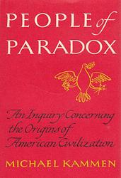 Cover of 'People of Paradox' by Michael Kammen