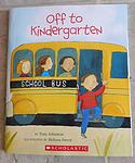 Cover of 'Off To Kindergarten' by Tony Johnston
