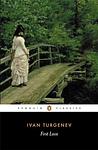 Cover of 'First Love' by Ivan Turgenev