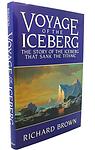 Cover of 'Voyage Of The Iceberg' by Richard Brown