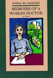 Cover of 'Memoirs Of A Woman Doctor' by Nawal El Saadawi