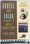 Cover of 'Ordeal Of The Union, Vol 1' by Allan Nevins