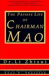 Cover of 'The Private Life of Chairman Mao' by Li Zhi-Sui